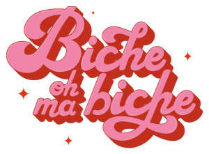 Biche oh ma Biche